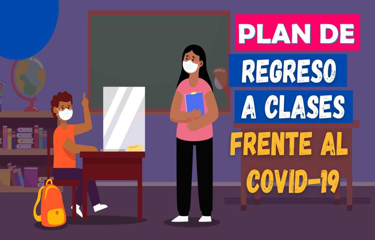 Plan de implementación para el regreso a las clases semiprenciales