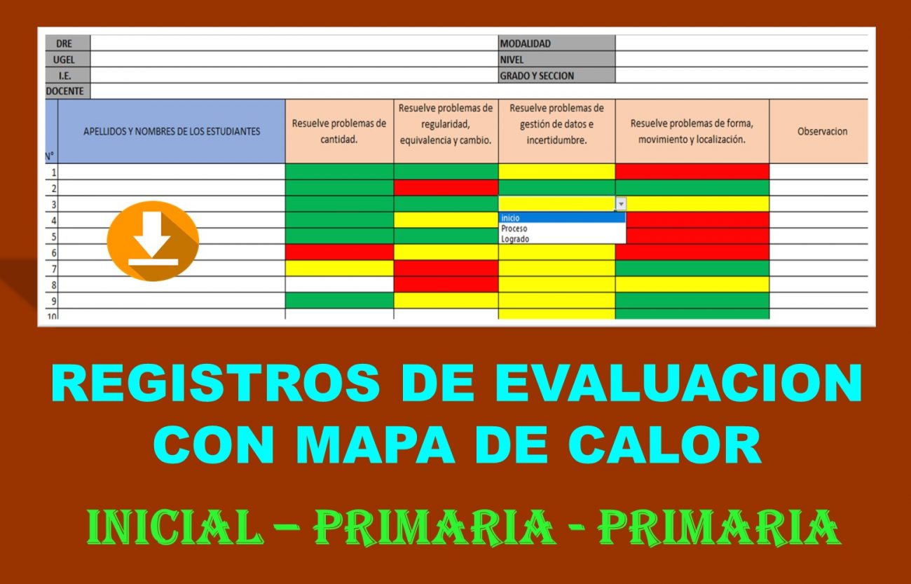 Registro de evaluación AUTOMATIZADO con MAPA DE CALOR para inicial primaria y secundaria