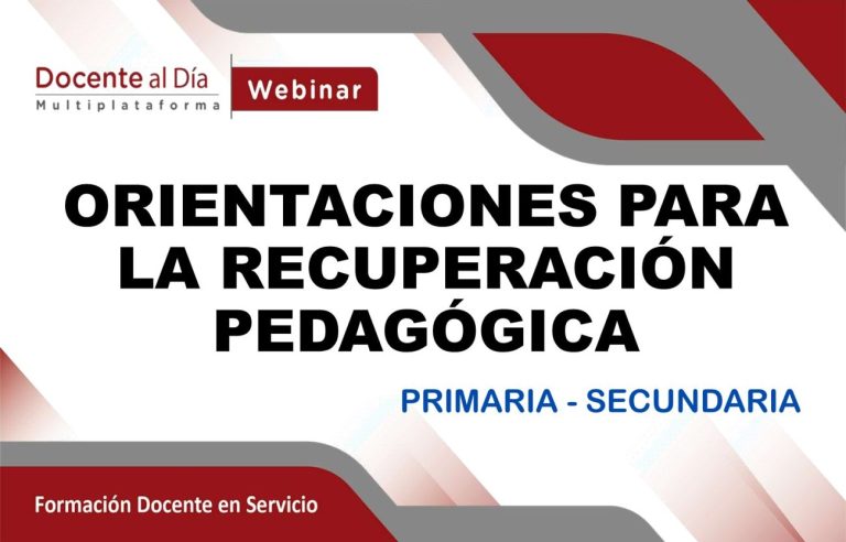 Orientaciones para la recuperación pedagógica en primaria y secundaria