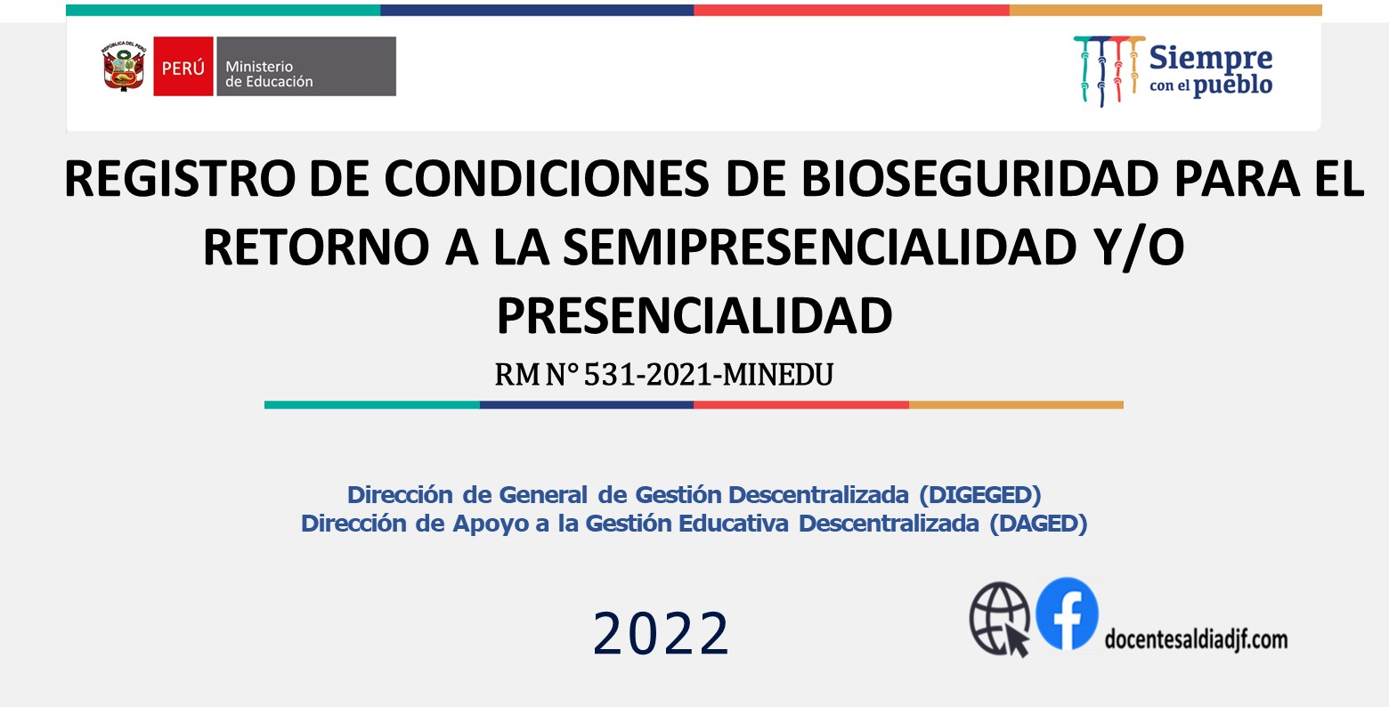 Registro de condiciones de bioseguridad para el retorno a las clases semipresenciales o presenciales