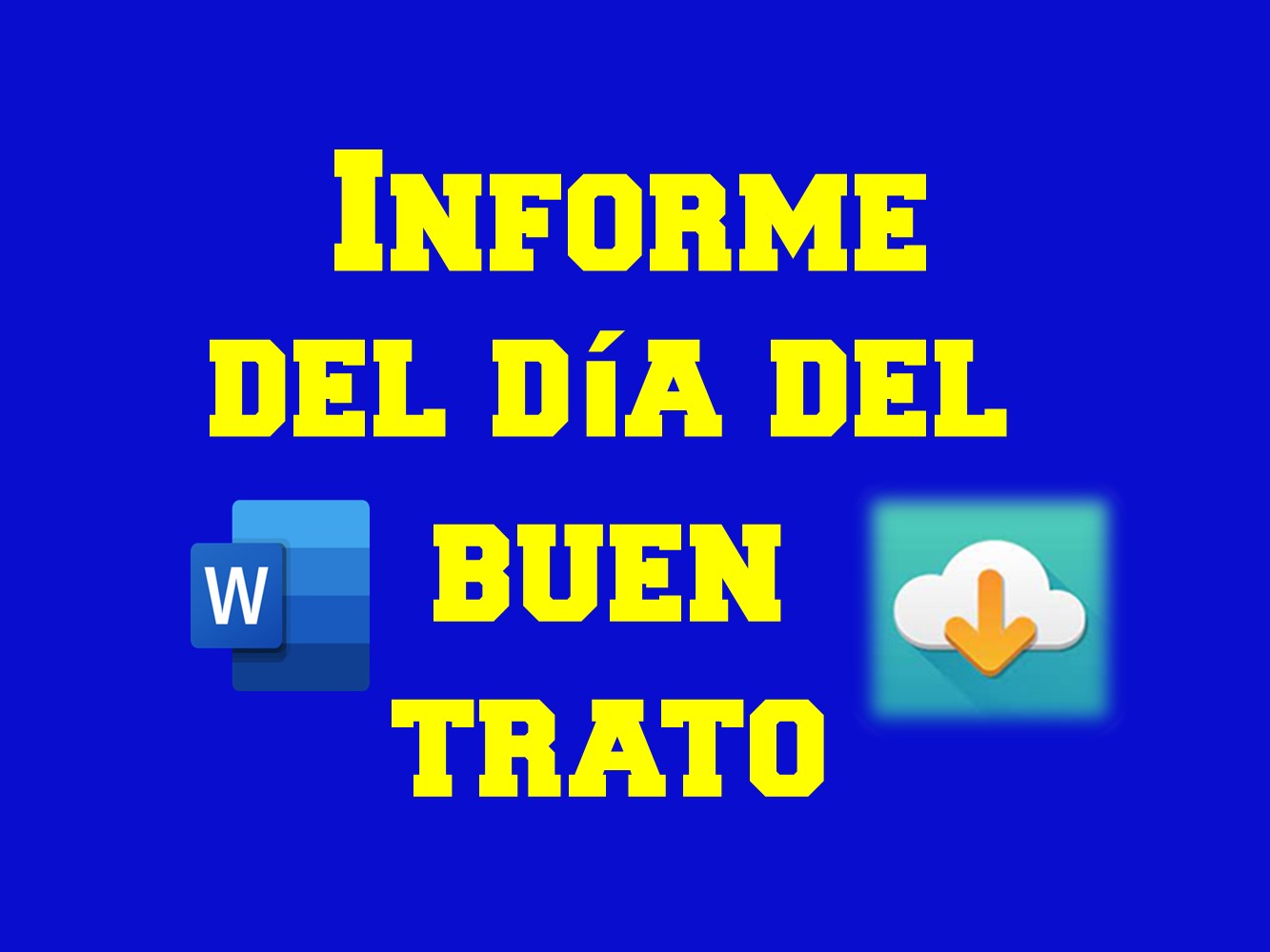 Informe de ejecución del día del buen trato