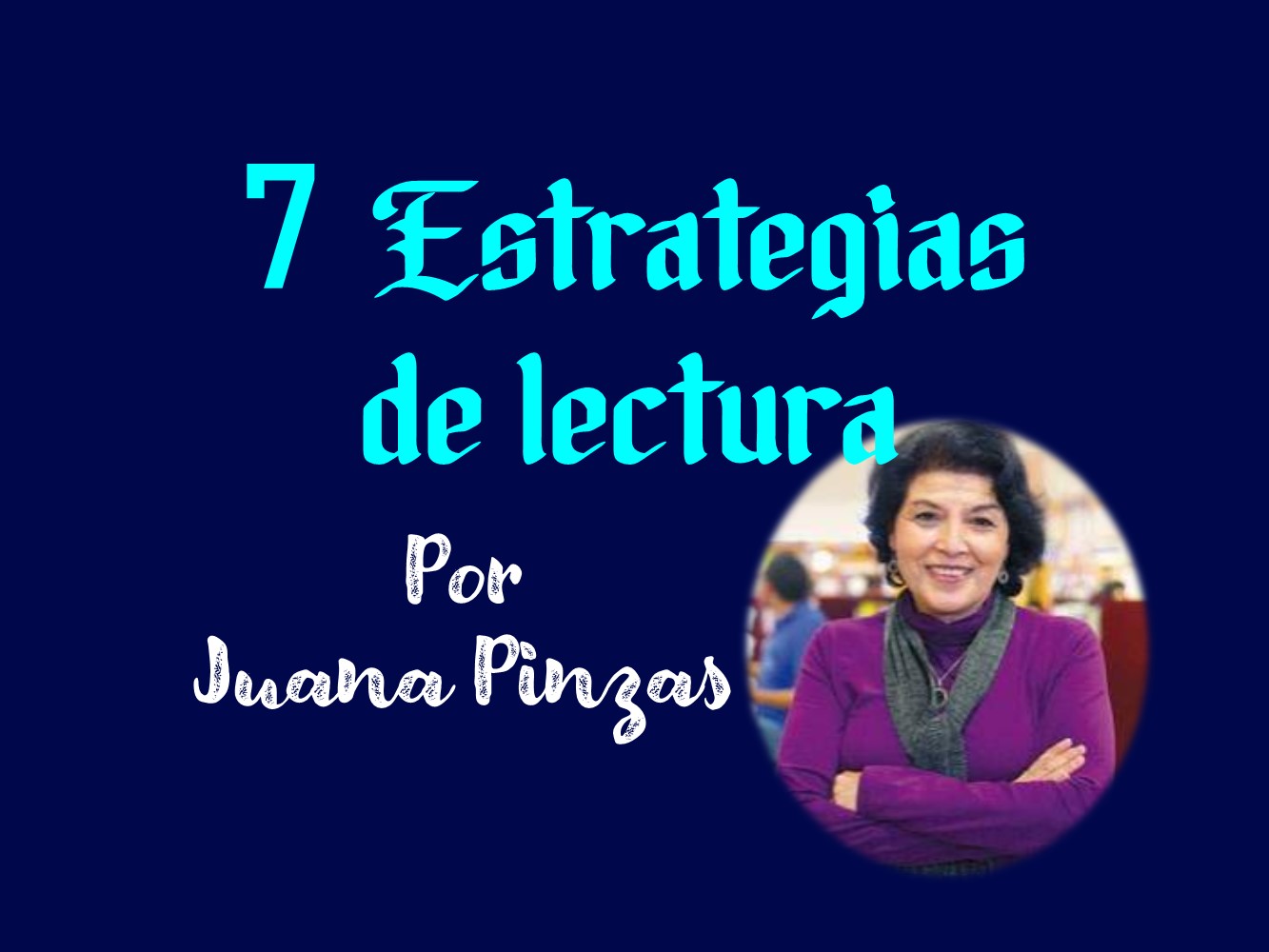 7 estrategias para que el estudiante sea buen lector