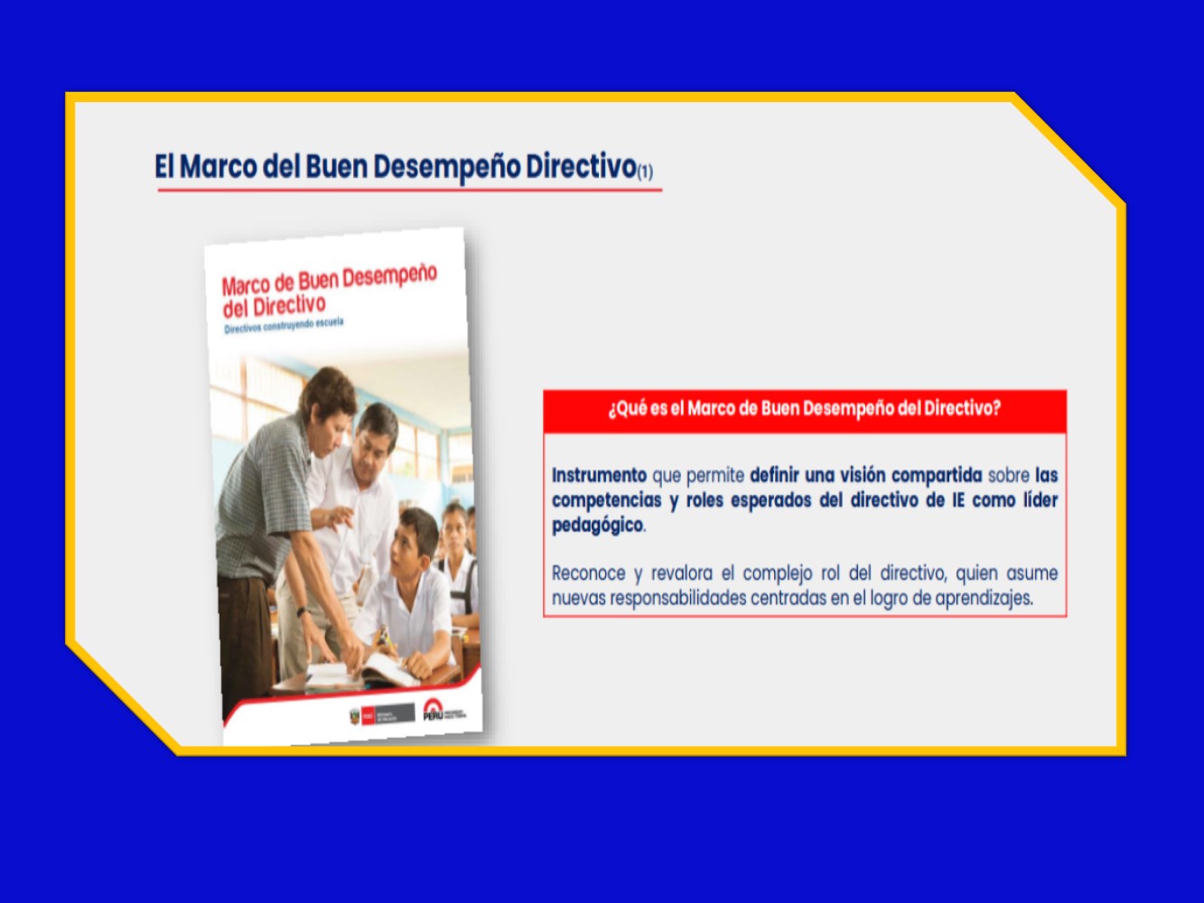 Qué es el marco del buen desempeño directivo