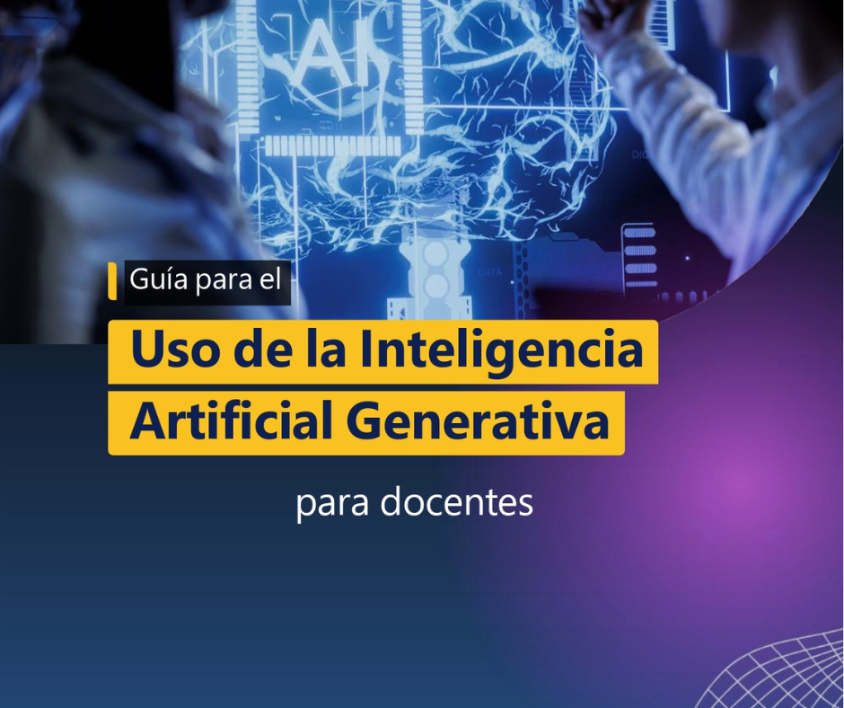 Guía para el uso de Inteligencia Artificial generativa